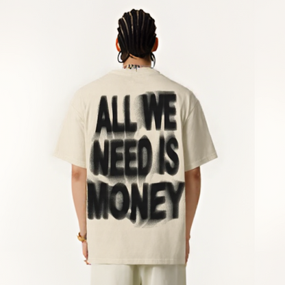 All We Need Is Money | Graffiti Tee - Santo 